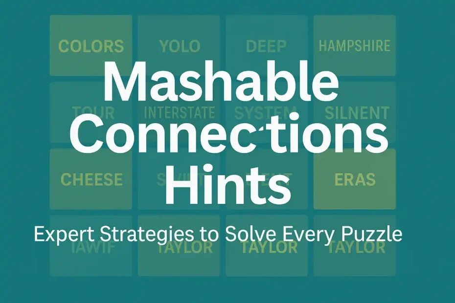 Mashable Connections Hints